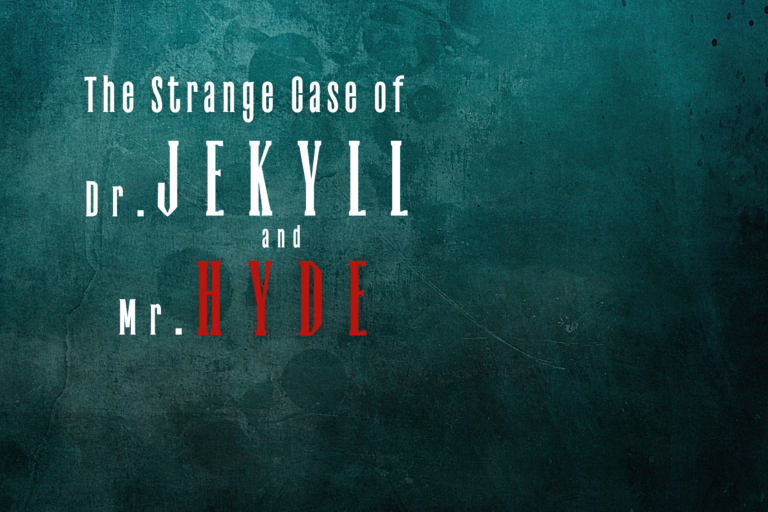 The Strange Case of Dr Jekyll and Mr Hyde